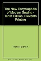 The New Encyclopedia of Modern Sewing. B000KBDVBE Book Cover
