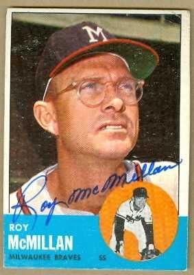Roy McMillan autographed baseball card (Milwaukee Braves) 1963 Topps #156 (67)