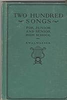 Two Hundred Songs for Junior and Senior High School B0029VINCK Book Cover