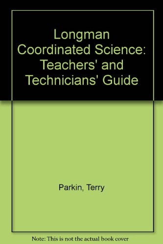 Teachers' and Technicians' Guide Paper (LONGMAN CO-ORDINATED SCIENCE)