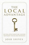 The Local Advantage: Why Real Estate Agents are Choosing Independent over Big Box Brokerages