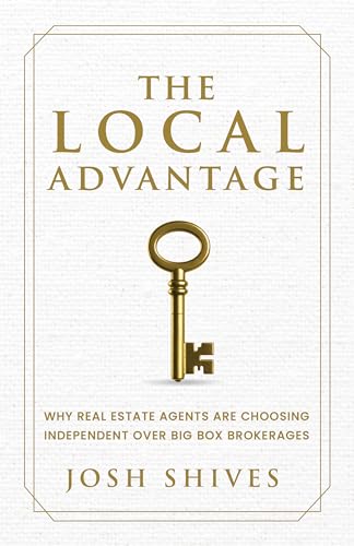The Local Advantage: Why Real Estate Agents are Choosing Independent over Big Box Brokerages