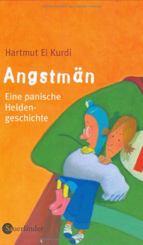ANGSTMÄN: Eine panische Heldengeschichte