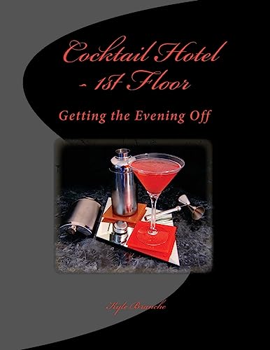 Cocktail Hotel - 1st Floor: Getting the Evening Off