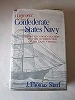 History of the Confederate States Navy B000RBIY1E Book Cover