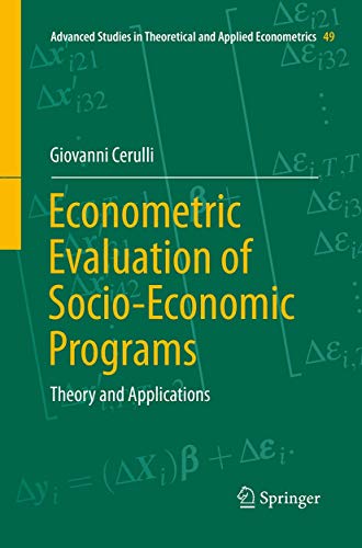 Econometric evaluation of socio-economic programs: theory and applications