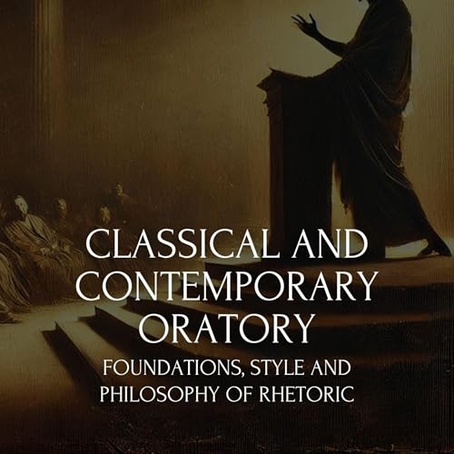 Classical and Contemporary Oratory by Cícero Tufano episode artwork