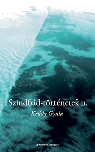 Szindbád-Történetek 2. (Hungarian Edition)