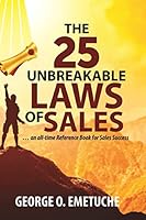 The25 Unbreakable Laws Of Sales: An All-Time Reference Book For Sales Success 9789435835 Book Cover