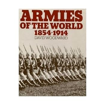 Hardcover Armies of the World 1854-1914. Book