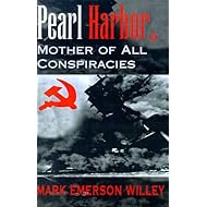 Pearl Harbor: Mother of All Conspiracies