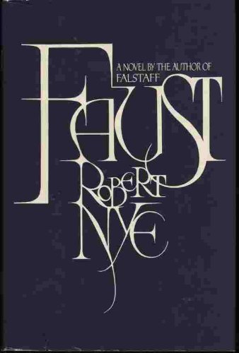 Faust: Being the Historia Von D. Johann Fausten... 0399126066 Book Cover