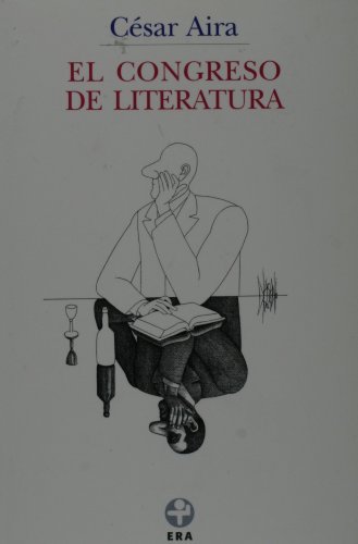 El congreso de literatura (Biblioteca Era) (Spanish Edition)