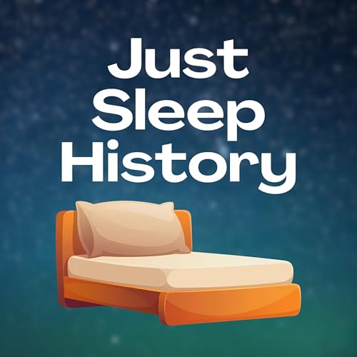 Couverture de Just Sleep History