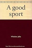 A good sport 038515528X Book Cover