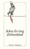 Zirkuskind (detebe) - John Irving