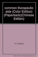 common therapeutic side (Color Edition) (Paperback) 7806550968 Book Cover