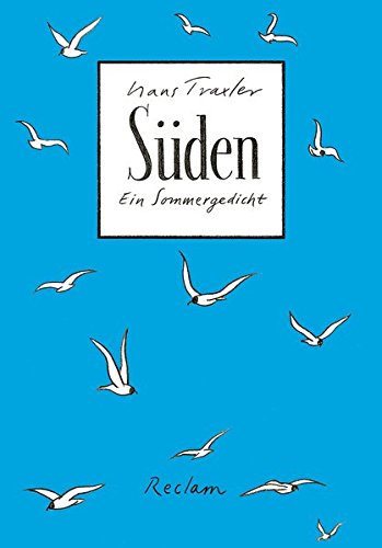 Süden: Ein Sommergedicht Süden: Ein Sommergedicht