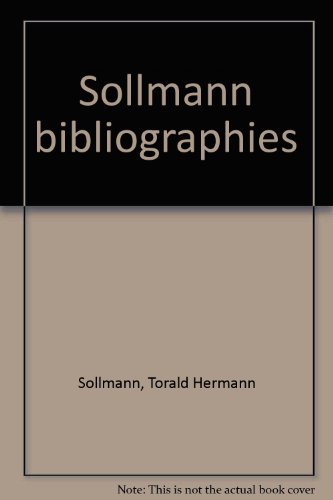 Sollmann bibliographies B0007HXLJI Book Cover