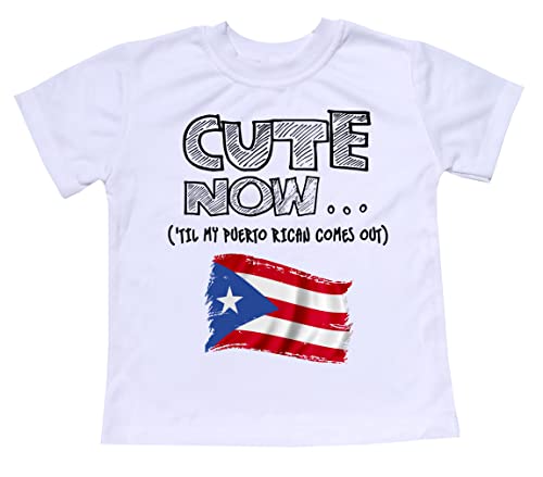 Toddler Puerto Rico T-Shirt 'Til My Puerto Rican Comes Out Kids Shirt Top in White 2T-8T
