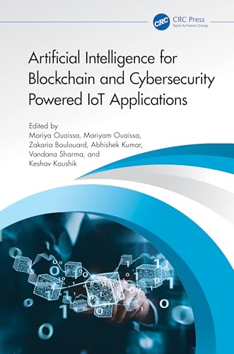 Artificial Intelligence for Blockchain and Cybersecurity Powered Iot Applications view 2