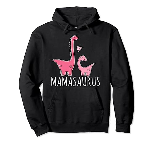 Mamasaurus Regalo Mamá Dinosaurio Lindo Día de la Madre Sudadera con Capucha