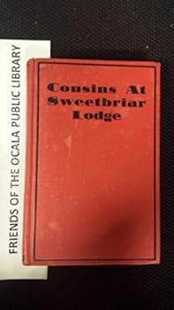 Cousins (at Sweetbriar Lodge)