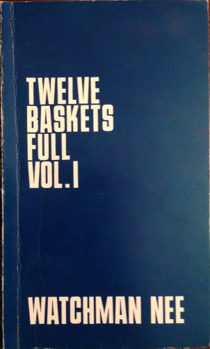 Twelve Baskets Full Vol. 1 B000K3RXHK Book Cover