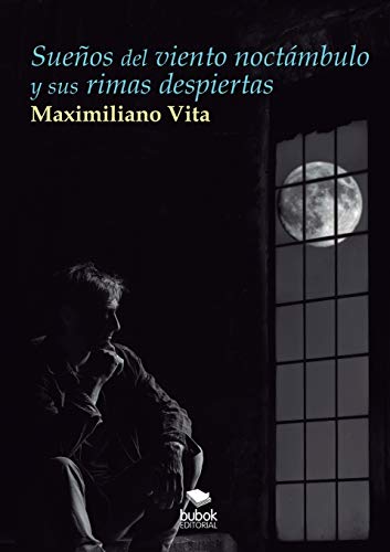 Sueños del viento noctámbulo y sus rimas despie... [Spanish] 8468687030 Book Cover