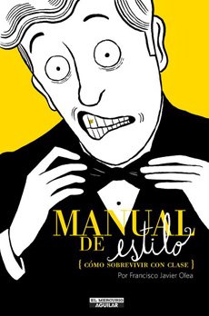 Paperback Manual De Estilo, Como Sobrevivir Con Clase Book