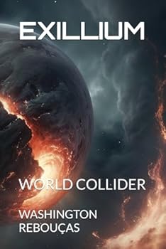 Paperback EXILLIUM: WORLD COLLIDER Book