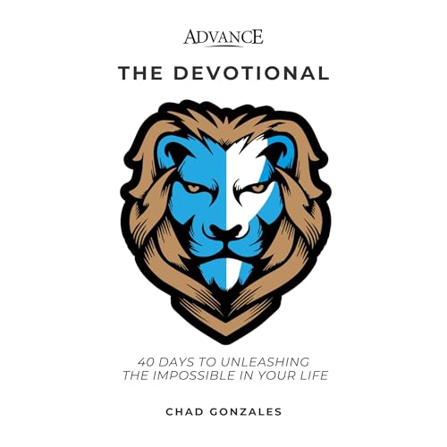 Advance: The Devotional Audiolibro Por Chad Gonzales arte de portada