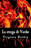 La Strega Di Vardo 1542759129 Book Cover