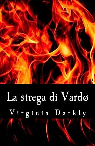 La strega di Vardø [Italian] 1542759129 Book Cover