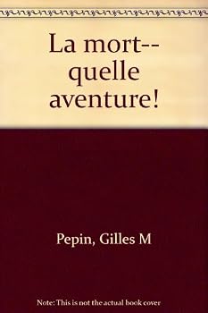 Hardcover Mort-- Quelle Aventure! Book