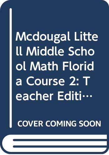 McDougal Littell Middle School Math Illinois: Teacher Edition Course 2 2008
