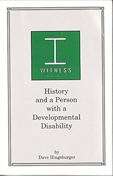 Paperback I Witness History and a Person With a Developmental Disability Book
