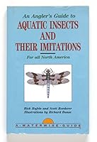 An Angler's Guide to Aquatic Insects and Their Imitations (A Waterwise guide) 1555660037 Book Cover