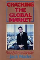 Cracking the global market: How to do business around the corner and around the world 0814459110 Book Cover