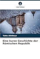 Eine kurze Geschichte der Römischen Republik (German Edition) 6208711606 Book Cover