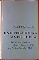 Endotracheal Anesthesia, Revised 3rd Edition; B001CZ7TRE Book Cover