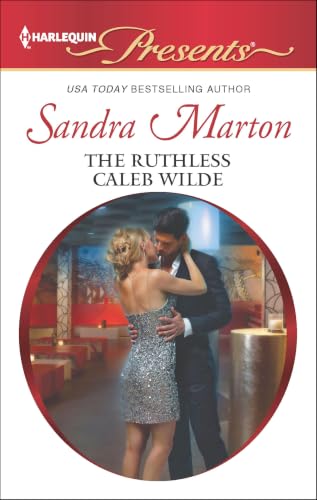 The Ruthless Caleb Wilde (The Wilde Brothers Book 2)