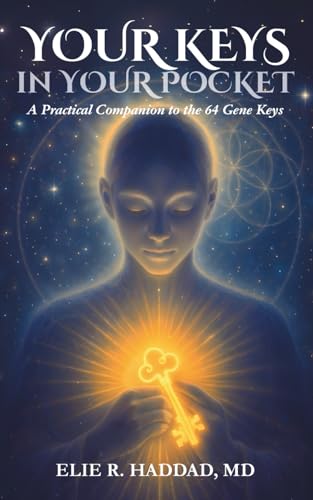 Your Keys in Your Pocket: A Practical Companion to the 64 Gene Keys