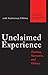 Unclaimed Experience