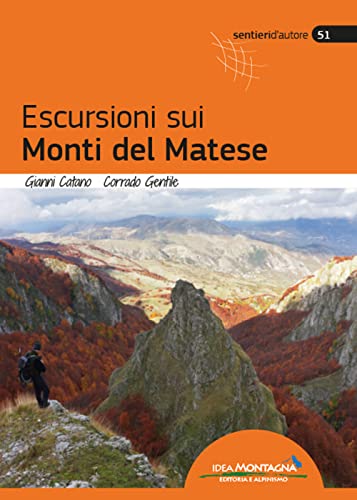  Escursioni sui monti del Matese