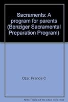 Sacraments: A program for parents 0026596903 Book Cover