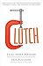Clutch: Excel Under Pressure