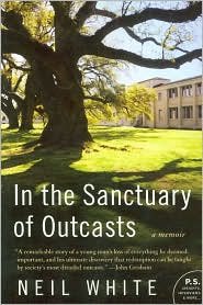 In the Sanctuary of Outcasts by Neil White