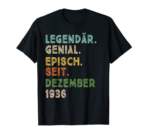 86e anniversaire décembre Légendaire Épique Depuis 1936 T-Shirt