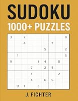 Classic Sudoku 1000+ Puzzles B0F62YDZL1 Book Cover
